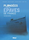 Plongées sur les épaves de France